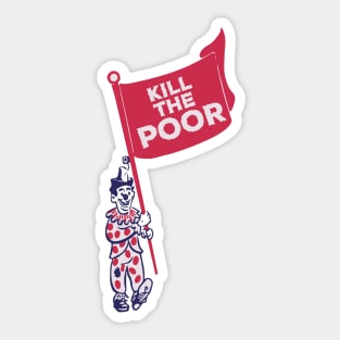 Kill the poor Sticker